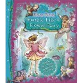 Sparkle Like a Flower Fairy - Cicely Mary Barker