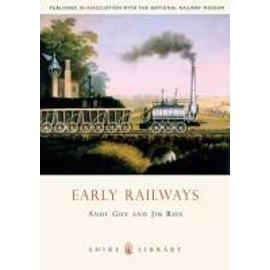 Early Railways, 1569-1830 - Andy Guy
