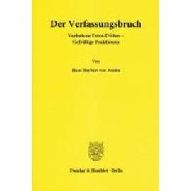 Der Verfassungsbruch - Hans Herbert Von Arnim