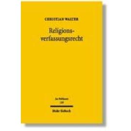 Religionsverfassungsrecht - Christian Walter