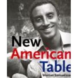 New American Table - Marcus Samuelsson