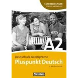 Pluspunkt Deutsch Gesamtband 2 (Einheit 1-14). Handreichungen für den Unterricht mit Kopiervorlagen - Joachim Schote