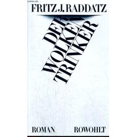 Der Wolkentrinker - Fritz, J. Raddatz