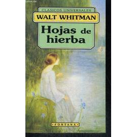 Hojas De Hierba - Whitman Walt