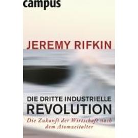 Die dritte industrielle Revolution - Jeremy Rifkin