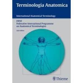 Terminologia Anatomica International Anatomical Terminology - Richard L. Drake