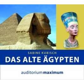 Das alte Ägypten - Sabine Kubisch