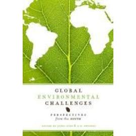 Global Environmental Challenges: Perspectives from the South - Jordi Diez