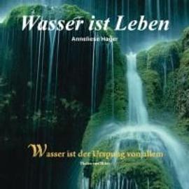 Hager, A: Wasser ist Leben