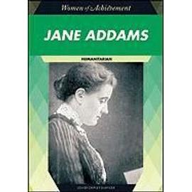 Jane Addams - Louise C. Slavicek