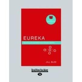 Eureka (Large Print 16pt) - Jill Blee