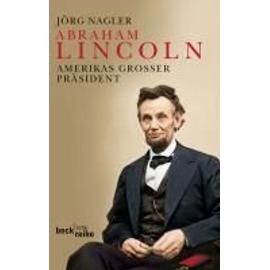 Nagler, J: Abraham Lincoln
