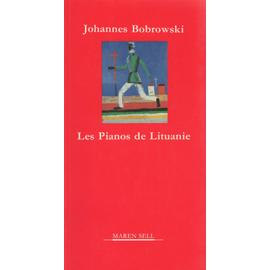 Les Pianos De Lituanie - J Bobrowski
