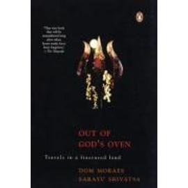 Out of God 's Oven - Dom Moraes