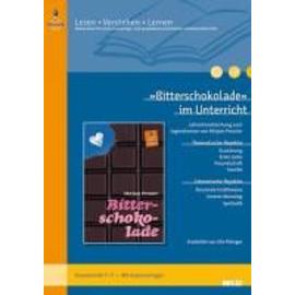 »Bitterschokolade« im Unterricht - Ute Filsinger
