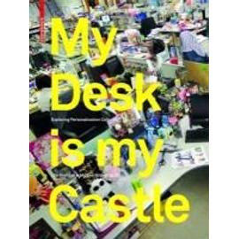 My Desk is my Castle - Uta Brandes