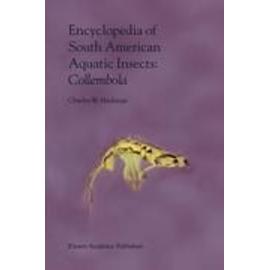 Encyclopedia of South American Aquatic Insects: Collembola - Charles W. Heckman