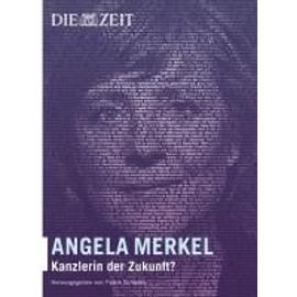 DIE ZEIT - Angela Merkel - Patrick Schwarz