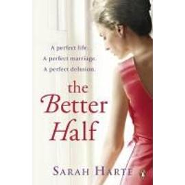 The Better Half - Sarah Harte