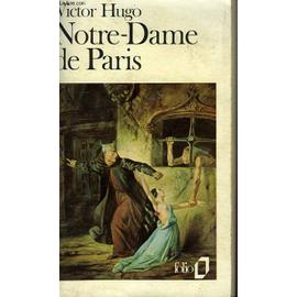 Notre Dame De Paris 1482 - Victor Hugo