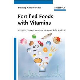 Fortified Foods with Vitamins - Michael Rychlik