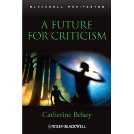 Future for Criticism - Catherine Belsey