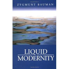 Liquid Modernity - Bauman