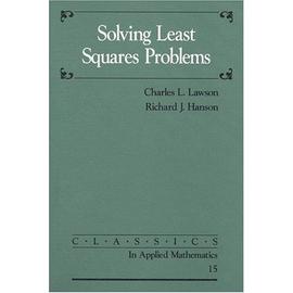 Solving Least Squares Problems - Charles L. Lawson