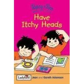 Topsy and Tim Have Itchy Heads - Jean Adamson