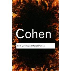 Folk Devils and Moral Panics - Stanley Cohen