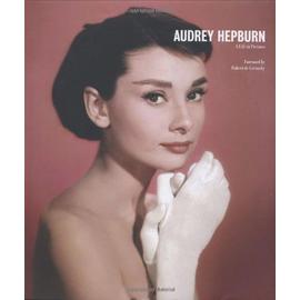 Audrey Hepburn: A Life In Pictures - Yann-Brice Dherbier