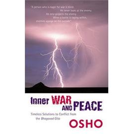 Inner War and Peace - Osho