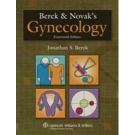 Berek And Novak's Gynecology - Jonathan S. Berek