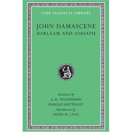 John Damascene : Barlaam And Ioasaph Loeb No - 34 - John St. Dama