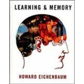Learning & Memory - Howard Eichenbaum