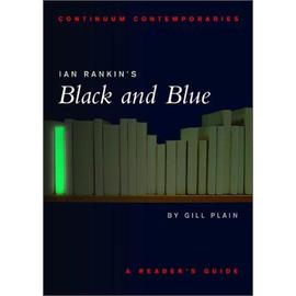 Ian Rankin's Black and Blue - Gill Plain