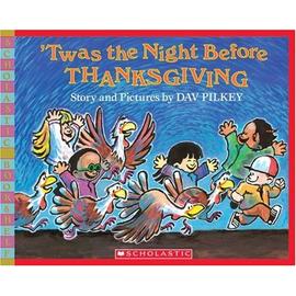 'Twas the Night Before Thanksgiving - Pilkey Dav