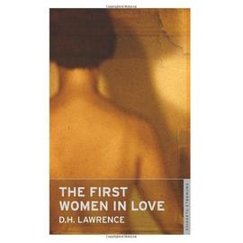 The First Women In Love - D. H. Lawrence