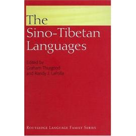 The Sino-Tibetan Languages - Graham Thurgood