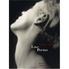 Surrealist Love Poems - Mary Ann Caws