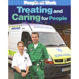 Treating And Caring For People - Jan Champney