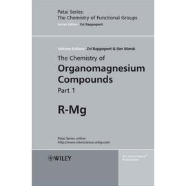 The Chemistry of Organomagnesium Compounds, 2 Volume Set - Zvi Rappoport