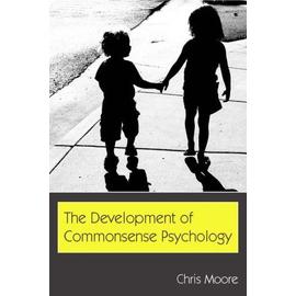 Development Of Commonsense Psychology In The First Five Years - Chris Moore