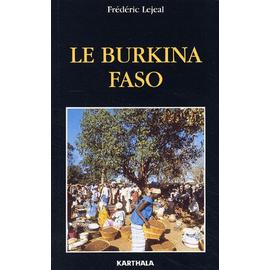 Le Burkina Faso - Frédéric Lejeal
