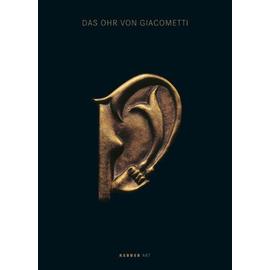 Das Ohr von Giacometti - Belinda Grace Carter