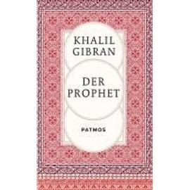 Der Prophet - Khalil Gibran