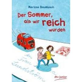Baumbach, M: Sommer, als wir reich wurden - Martina Baumbach