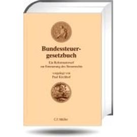 Bundessteuergesetzbuch - Paul Kirchhof