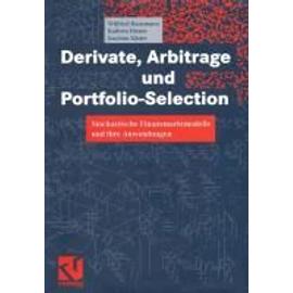 Derivate, Arbitrage und Portfolio-Selection - Collectif