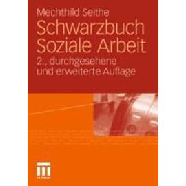 Schwarzbuch Soziale Arbeit - Mechthild Seithe